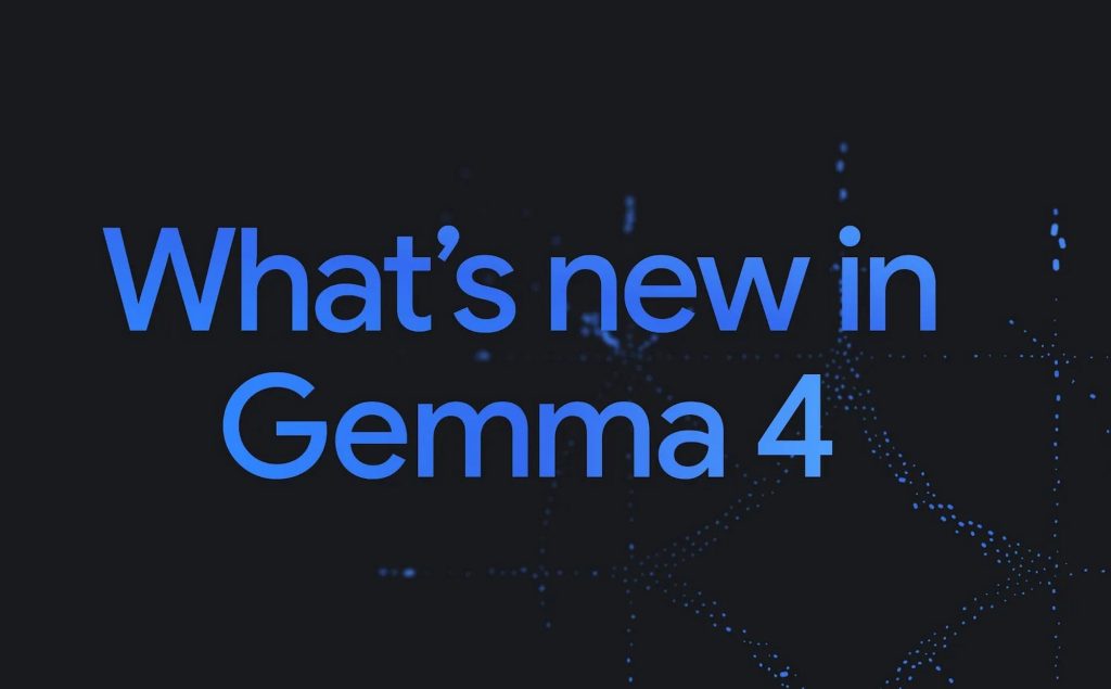 Gemma 4.